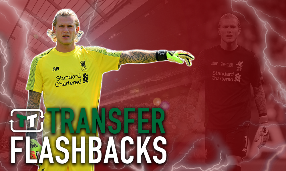 Transfer Flashbacks: Loris Karius