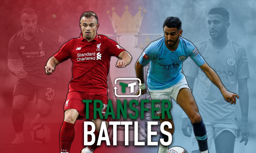 Transfer Battle: Xherdan Shaqiri vs Riyad Mahrez