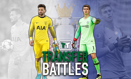 TT Battle: Hugo Lloris vs Kepa Arrizabalaga